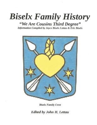 Book cover for Biselx Family History
