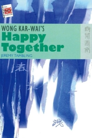 Cover of Wong Kar–wai′s Happy Together