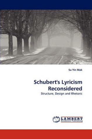 Cover of Schubert's Lyricism Reconsidered