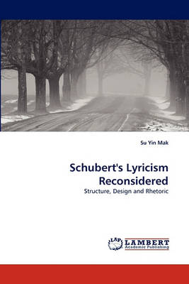 Book cover for Schubert's Lyricism Reconsidered