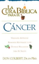 Book cover for La Cura Biblica Para el Cancer