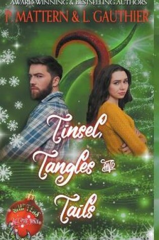 Cover of Tinsel, Tangles and Tails