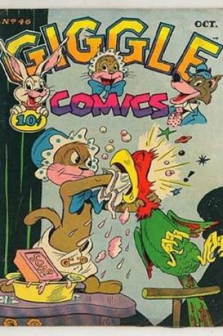 Cover of Giggle Comics Number 46 Humor Comic Book