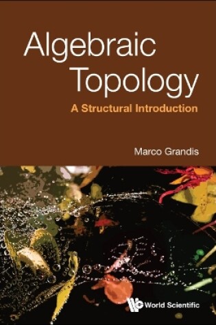 Cover of Algebraic Topology: A Structural Introduction