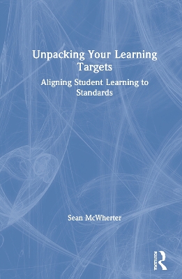 Cover of Unpacking your Learning Targets