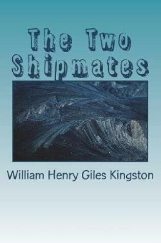 Cover of The Two Shipmates