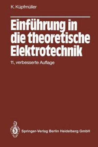 Cover of Einf Hrung in Die Theoretische Elektrotechnik