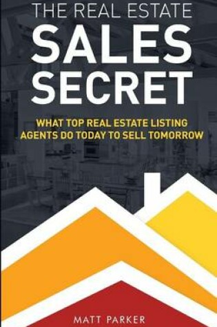 Cover of The Real Estate Sales Secret