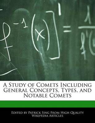 Book cover for A Study of Comets Including General Concepts, Types, and Notable Comets