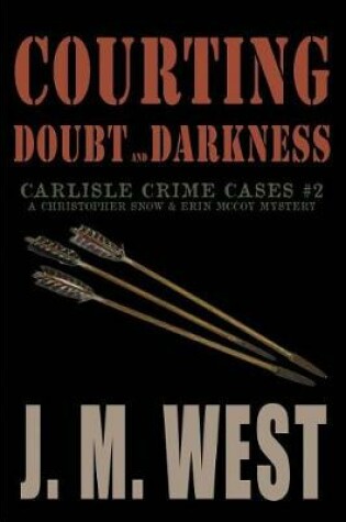 Cover of Courting Doubt and Darkness