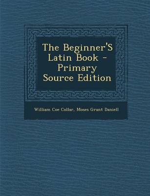 Book cover for The Beginner's Latin Book