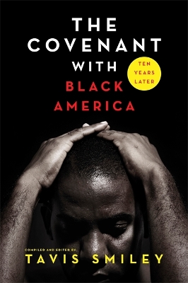 Book cover for The Covenant with Black America - Ten Years Later