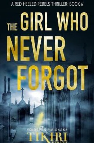 Cover of The Girl Who Never Forgot