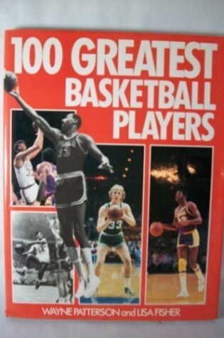 Cover of 100 Greatest Basketball Player