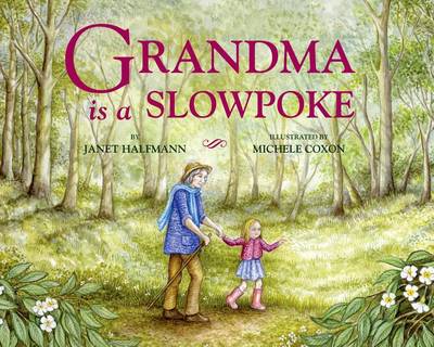 Book cover for Grandma Is a Slowpoke