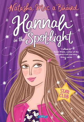 Book cover for Hannah in the Spotlight