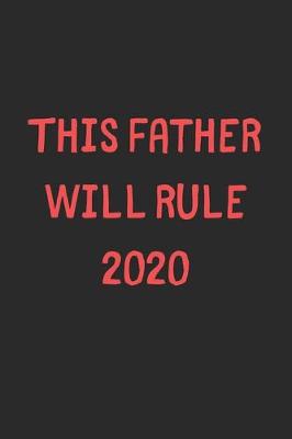 Book cover for This Father Will Rule 2020