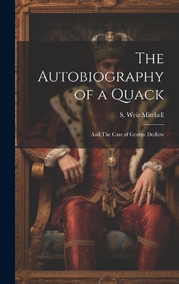 Book cover for The Autobiography of a Quack