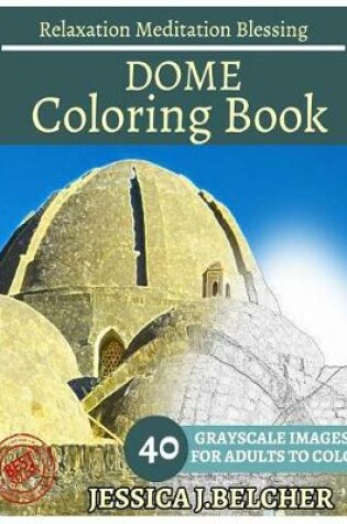 Cover of Dome Coloring Books