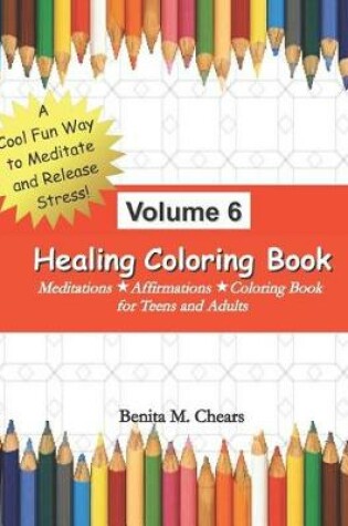Cover of Healing Coloring Book Volume 6