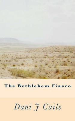 Book cover for The Bethlehem Fiasco