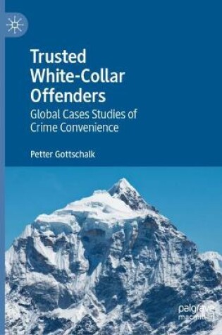 Cover of Trusted White-Collar Offenders