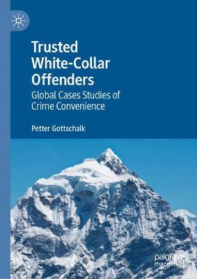 Book cover for Trusted White-Collar Offenders