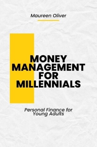 Cover of Money Management for Millennials