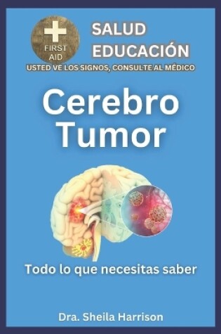 Cover of Cerebro Tumor / Tumor cerebral
