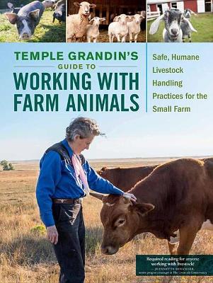 Book cover for Temple Grandin's Guide to Working with Farm Animals