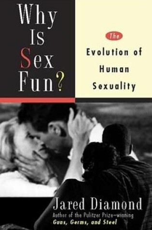 Cover of Why Is Sex Fun?