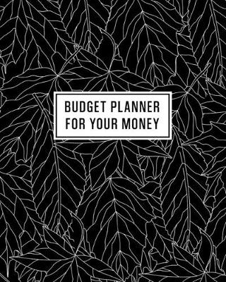 Book cover for Budget Planner for Your Money