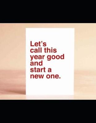 Book cover for LET'S CALL THIS YEAR GOOD AND START A NEW ONE 2020 - 2022 GIFT Planner