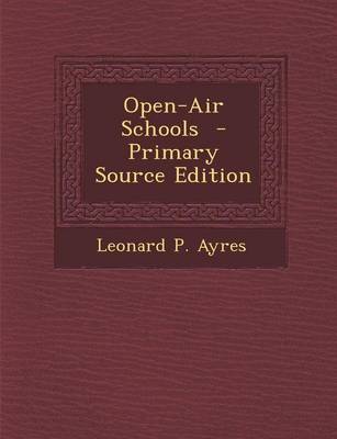Book cover for Open-Air Schools - Primary Source Edition