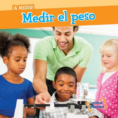 Book cover for Medir El Peso (Measuring Weight)