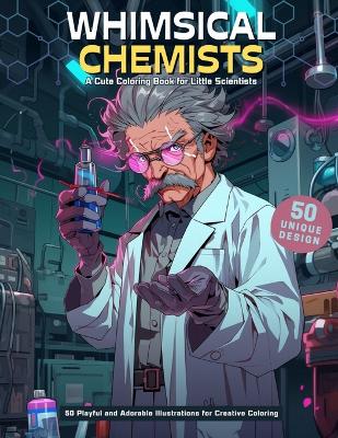 Cover of Whimsical Chemists