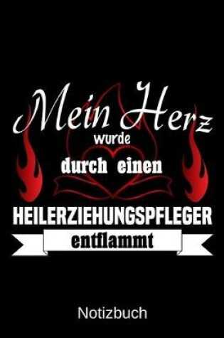 Cover of Mein Herz wurde durch einen Heilerziehungspfleger entflammt