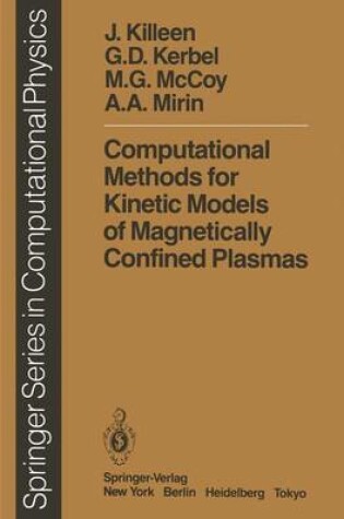 Cover of Computational Methods for Kinetic Models of Magnetically Confined Plasmas