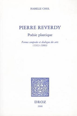 Cover of Pierre Reverdy, Poesie Plastique