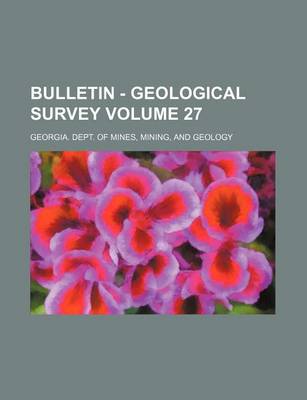 Book cover for Bulletin - Geological Survey Volume 27