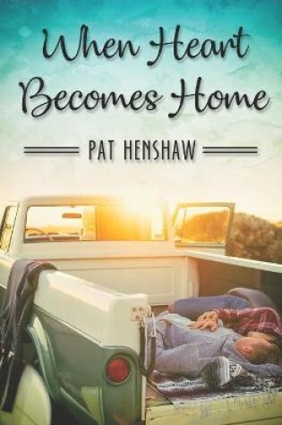 Cover of When Heart Becomes Home