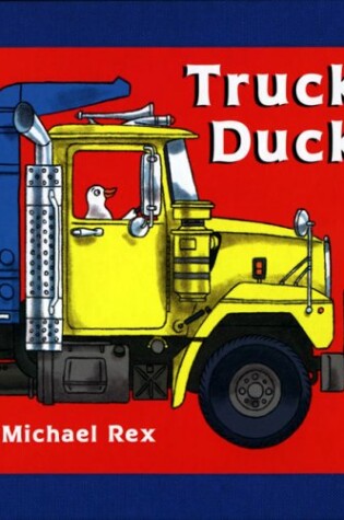 Cover of Truck Duck [Modern Gem]