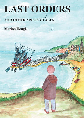 Cover of Last Orders and Other Spooky Tales