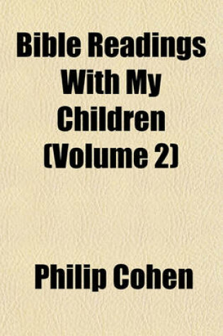 Cover of Bible Readings with My Children (Volume 2)