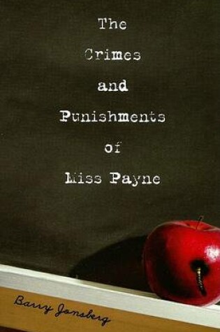 Cover of The Crimes and Punishments of Miss Payne