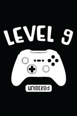 Cover of Level 9 Unlocked
