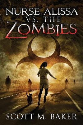 Book cover for Nurse Alissa vs. the Zombies