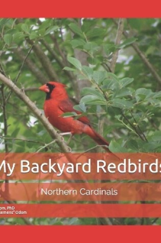 Cover of My Backyard Redbirds