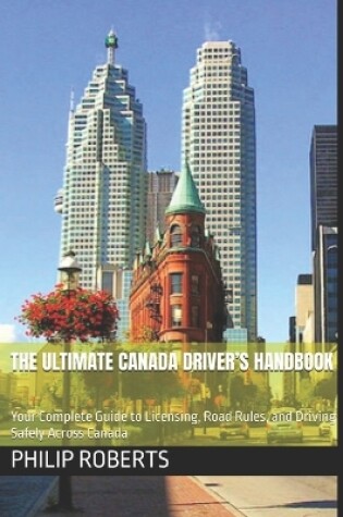 Cover of The Ultimate Canada Driver's Handbook