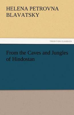 Book cover for From the Caves and Jungles of Hindostan